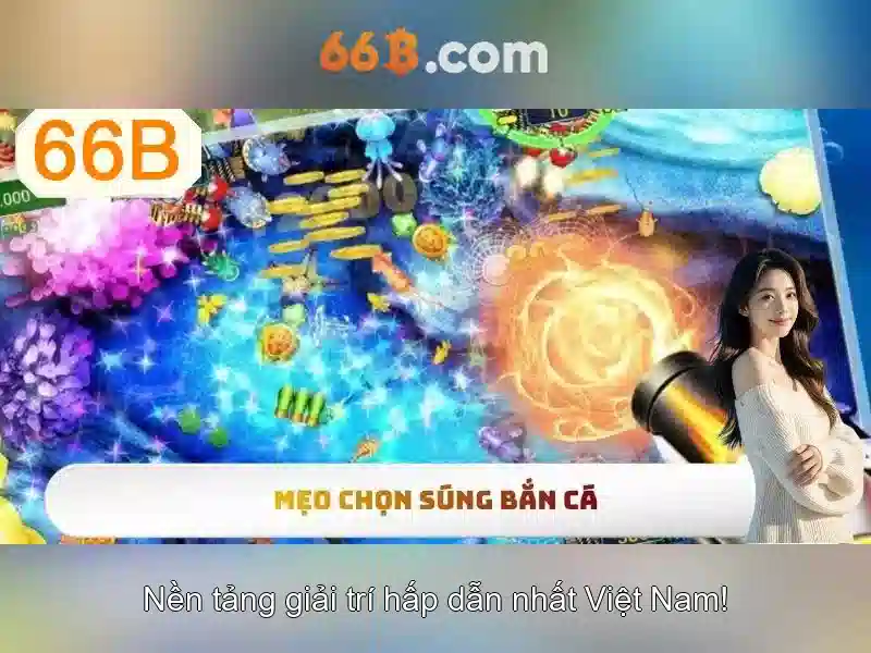 Trải nghiệm Slot 66B
