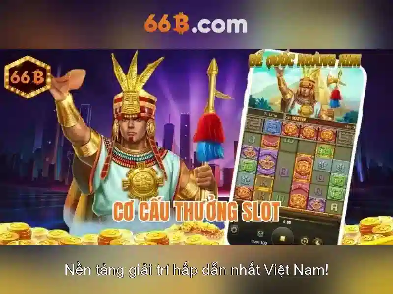 Phỏm 66B – Trải Nghiệm Slot Đỉnh Cao Từ Nhà Cái Uy Tín