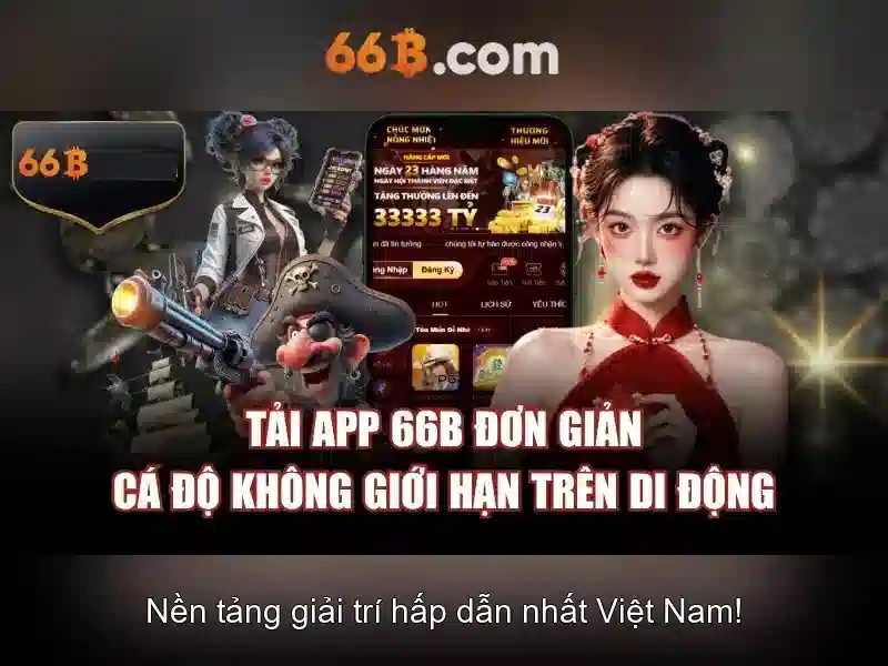 66B – Trang Chủ 66B Android – Slot, Casino, Game Trò Chơi Trực Tuyến