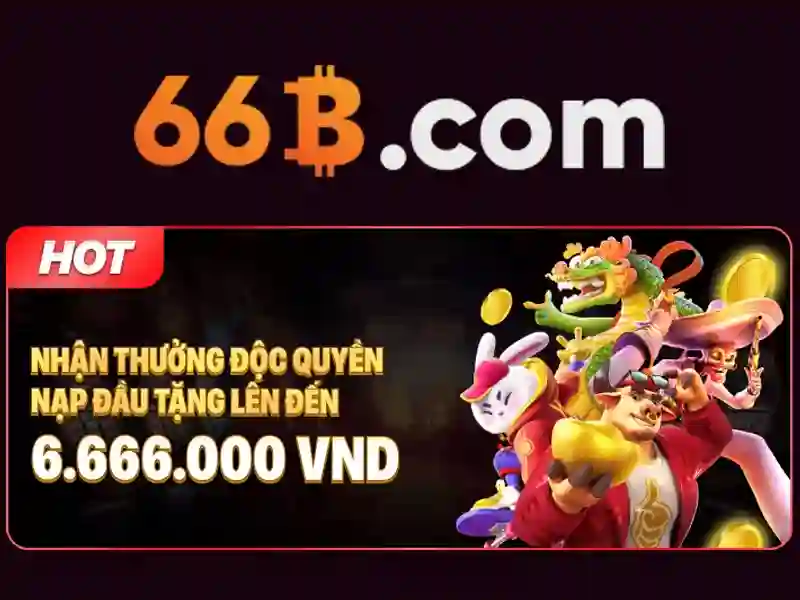 Trải nghiệm cá cược trực tuyến đỉnh cao với 66B